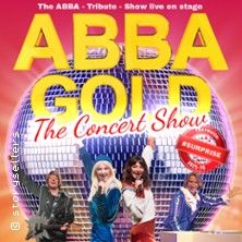 ABBA Gold - The Concert Show #Emotion 05.04.2027 Auditorium Maximum Regensburg