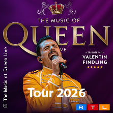 The Music Of Queen - Live - Tour 2026 10.04.2026 Auditorium Maximum Regensburg