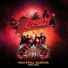 Tyketto & Coreleoni - Rock'n'Roll Salvation Tour 2026 11.10.2026 Eventhall-Airport