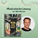 Peter, Paula und der Wolf - Eine musikalische Lesung für die ganze Familie