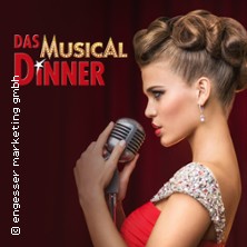 Das Musical Dinner - Kulinarischer Genuss und garantierte Unterhaltung 05.02.2027 Kolpinghaus Regensburg