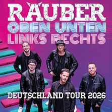 Räuber - Oben Unten Links Rechts 21.04.2026 Alte Mälzerei Regensburg