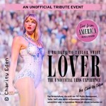 LOVER - A Tribute to Taylor Swift - The unofficial Eras Experience - TOUR 2027