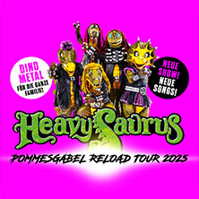 Heavysaurus - Pommesgabel Reload Tour