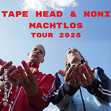 Tape Head - Machtlos Tour 2025 Köln