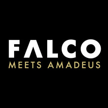 FALCO MEETS AMADEUS 14.02.2027 Auditorium Maximum Regensburg
