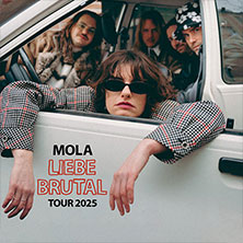 Mola - Liebe Brutal Tour 25