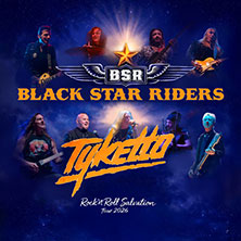 Black Star Riders & Tyketto 11.10.2026 Eventhall-Airport