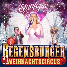 9. Regensburger Weihnachtscircus - Sinnfonie - Regensburgs Neunte 22.12.2025 Dultplatz am Europakanal