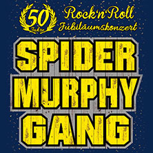 Spider Murphy Gang - 50 Jahre Jubiläumskonzert 22.04.2027 das Stadtwerk.Donau-Arena