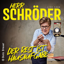 Herr Schröder - Der Rest ist Hausaufgabe Obertraubling