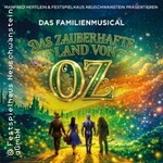 Das zauberhafte Land von Oz - Premiere