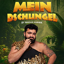 Mein Dschungel by Serdar Karibik 22.01.2027 Auditorium Maximum Regensburg