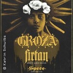 Groza + Firtan + Spere